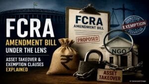 Legal documents regarding the FCRA Amendment Bill and NGO compliance